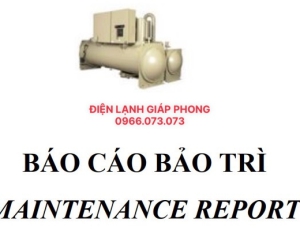 Báo Cáo Bảo Trì Chiller Trane