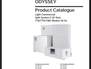 Catalog Điều hòa thương mại, dòng Odyssey TTH, TWE, TTA, R407C